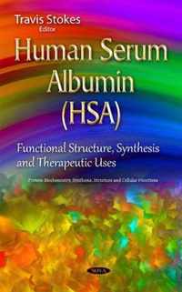 Human Serum Albumin (HSA)
