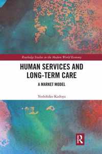 Human Services and Long-term Care