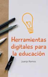 Herramientas digitales para la educacion