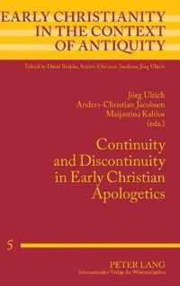 Continuity and Discontinuity in Early Christian Apologetics