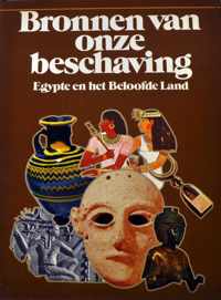 Bronnen van onze beschaving - deel 3 - Egypte en het Beloofde Land  - ISBN 9010018636