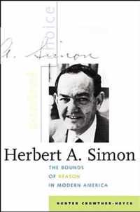 Herbert A.Simon - The Bounds of Reason in Modern America