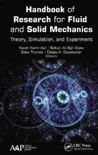 Handbook of Research for Fluid and Solid Mechanics