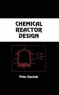 Chemical Reactor Design