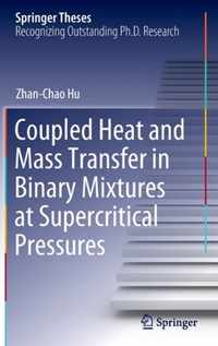 Coupled Heat and Mass Transfer in Binary Mixtures at Supercritical Pressures