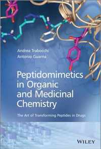 Peptidomimetics in Organic and Medicinal Chemistry