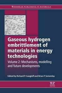 Gaseous Hydrogen Embrittlement of Materials in Energy Technologies