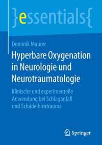 Hyperbare Oxygenation in Neurologie und Neurotraumatologie