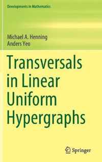 Transversals in Linear Uniform Hypergraphs