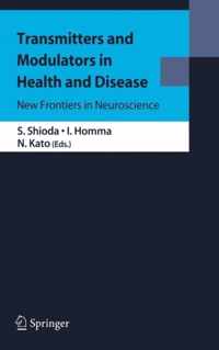 Transmitters and Modulators in Health and Disease