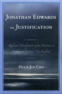 Jonathan Edwards on Justification