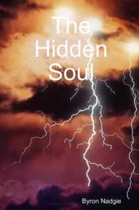 The Hidden Soul