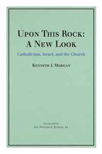 Upon This Rock: A New Look