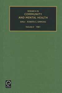 Research in Community and Mental Health, Volume 2