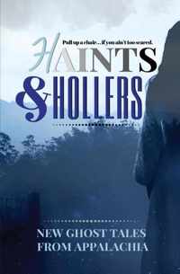Haints and Hollers