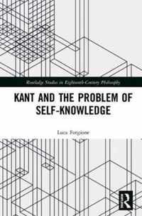 Kant and the Problem of Self-Knowledge