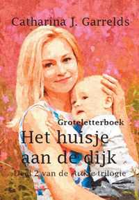 Het huisje aan de dijk - Catharina J. Garrelds - Paperback (9789462601758)