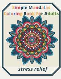 simple mandalas coloring book for adults Stress Relief