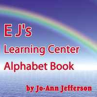 E J's Learning Center Alphabet Book