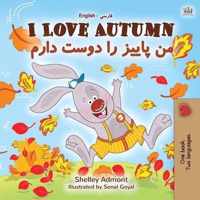 I Love Autumn (English Farsi Bilingual Book for Kids)