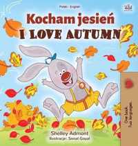 I Love Autumn (Polish English Bilingual Book for Kids)