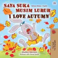 I Love Autumn (Malay English Bilingual Book for Kids)