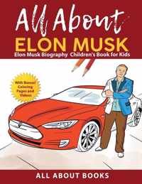 All About Elon Musk