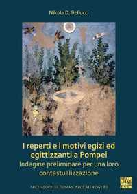 I reperti e i motivi egizi ed egittizzanti a Pompei