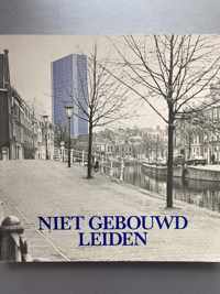 Niet gebouwd Leiden