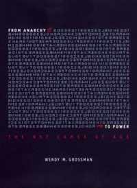 From Anarchy to Power