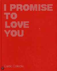 I Promise To Love You