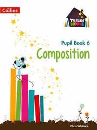 Treasure House Composition Pupil Book 6