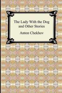 The Lady with the Dog and Other Stories