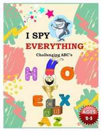 I SPY EVERYTHING Challenging ABC's