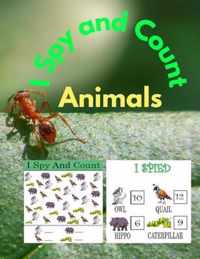 I Spy and Count Animals: A Superfun Search and Find Game for Kids