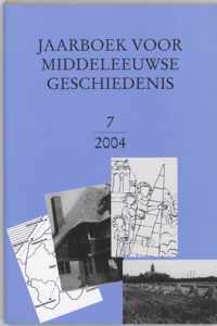 Jaarboek voor Middeleeuwse geschiedenis 7 2004