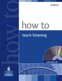 How To Teach Listening