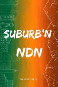 Suburb&apos;n ndn