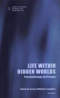 Life within Hidden Worlds