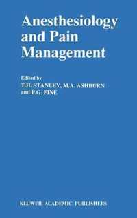 Anesthesiology and Pain Management