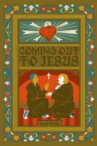 Coming Out to Jesus