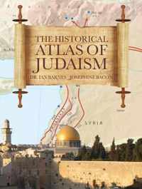 Historical Atlas Of Judaism