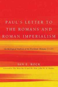 Paul's Letter to the Romans and Roman Imperialism