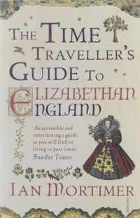 Time Travellers Gde Elizabethan England