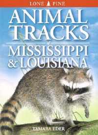 Animal Tracks of Mississippi and Louisiana