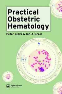 Practical Obstetric Hematology