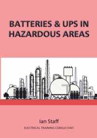 Batteries and UPS in Hazardous Areas