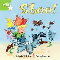 Rigby Star Independent Green Reader 8: Shoo!