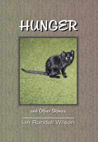 Hunger and Other Stories