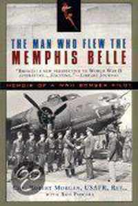 The Man Who Flew the Memphis Belle